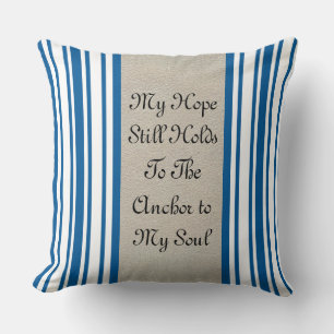 L'espoir tient encore à l'Ancre de mon Coussin de