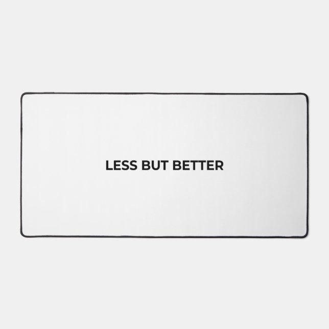 Less But Better Large Minimalist Typographic  (Recto)