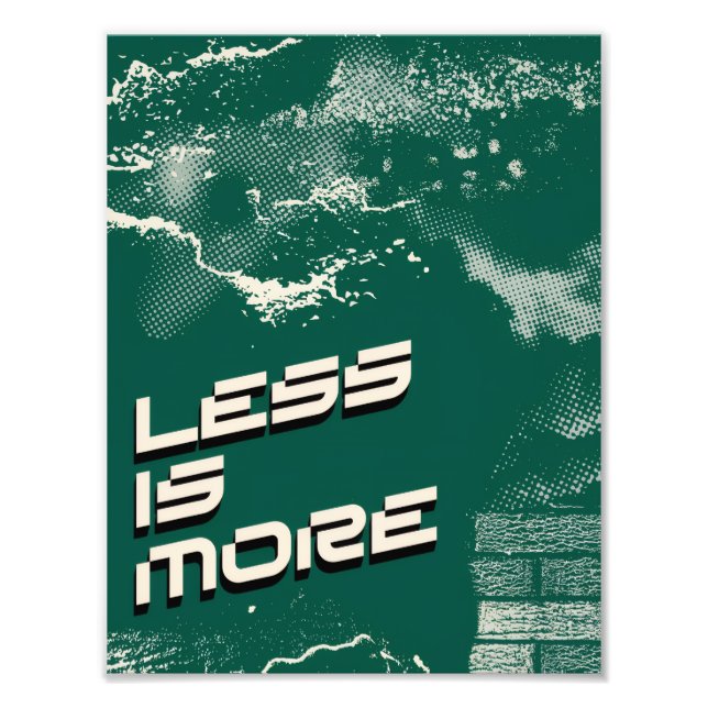 Less Is More – Minimalist Green & White Poster (Devant)