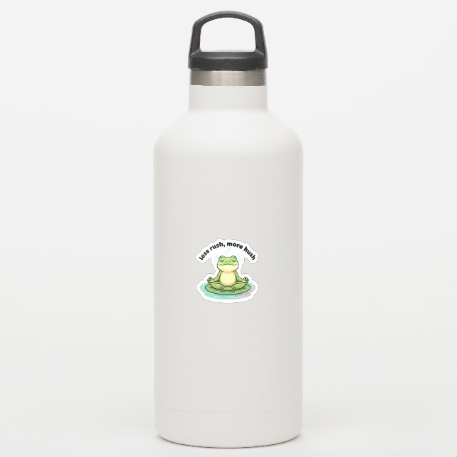 Less Rush More Hush Sticker – Calm Frog Meditation (Bouteille d'eau)