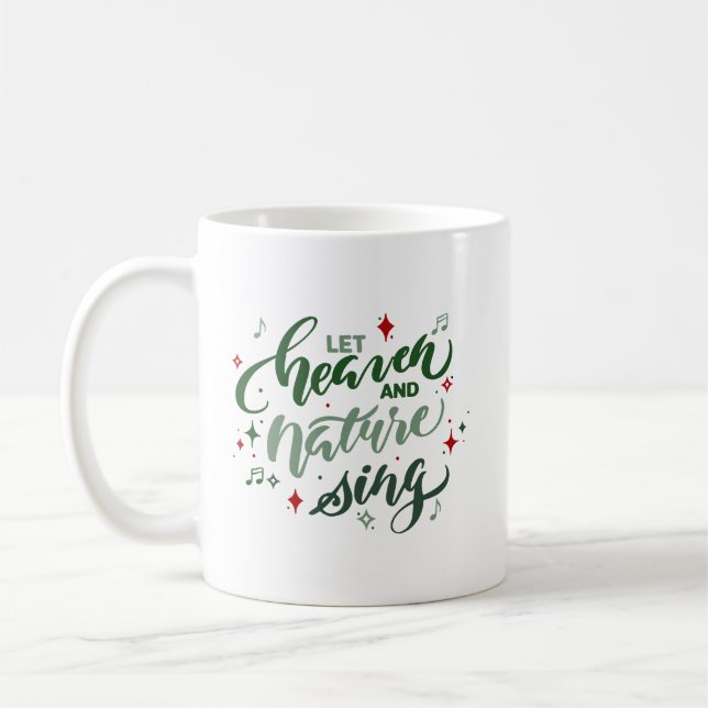 Let Heaven and Nature Sing Christmas Coffee Mug (Gauche)