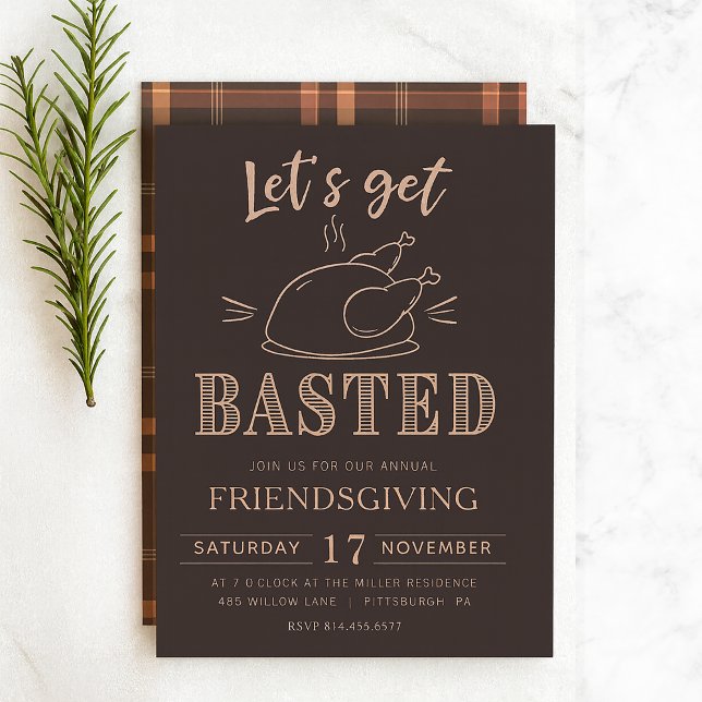 Let’s Get Basted Funny Friendsgiving Invitation (Créateur téléchargé)