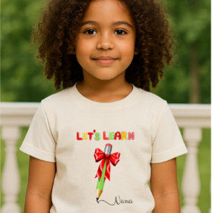Let's Learn" T-Shirt - Personnalisé avec votre nom