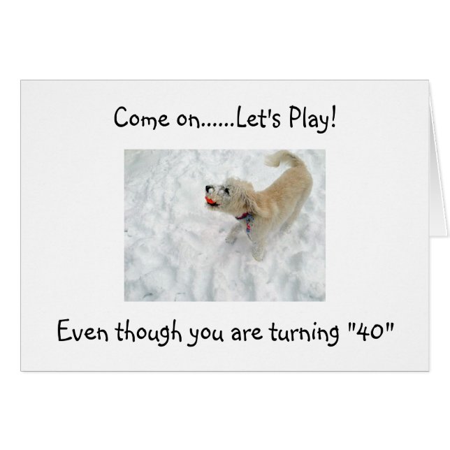 LET'S PLAY AT "40" YOU ARE STILL ON THE BALL (Devant horizontal)