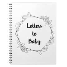 Lettres à Baby Monochrome Carnet Journal