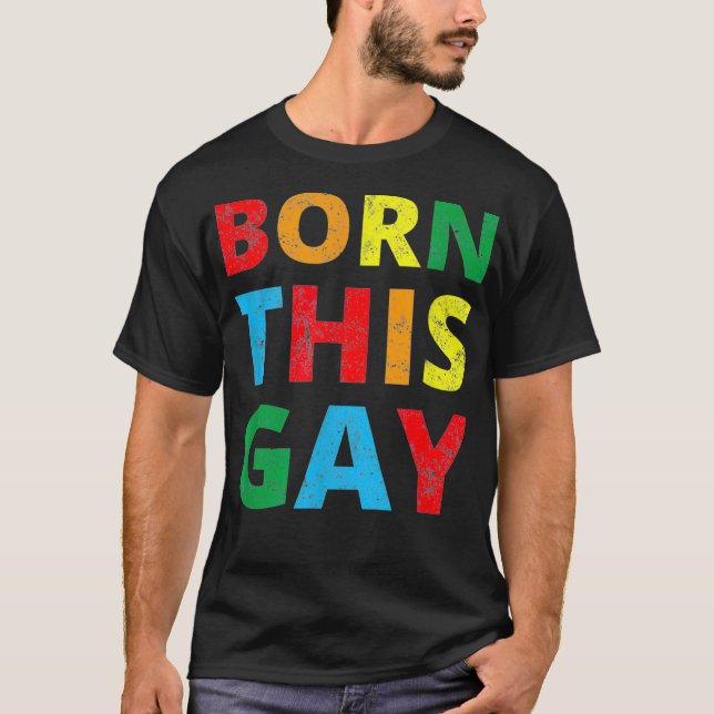 LGBTQ Gay Queer Lesbian Pride Tshirt Né de ce Ga (Devant)