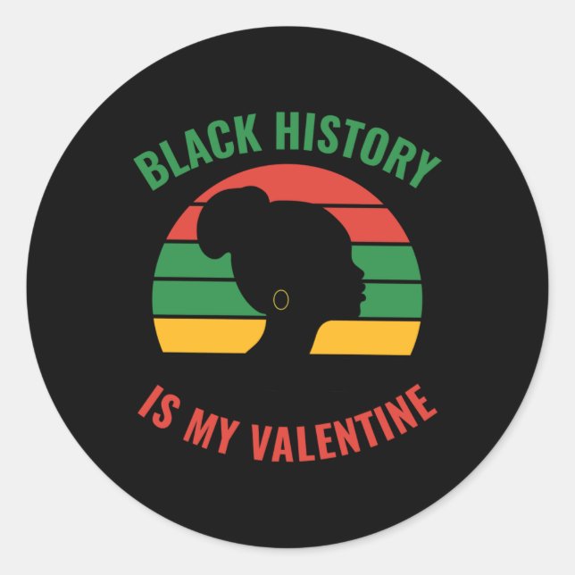 L'histoire noire est mon Autocollant Valentine2 (Devant)