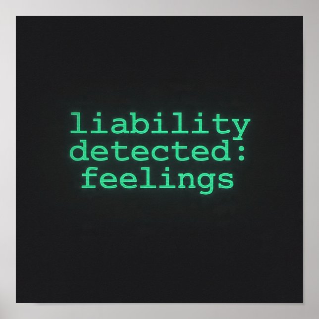 Liability Detected Feelings Terminal Poster AI  (Devant)