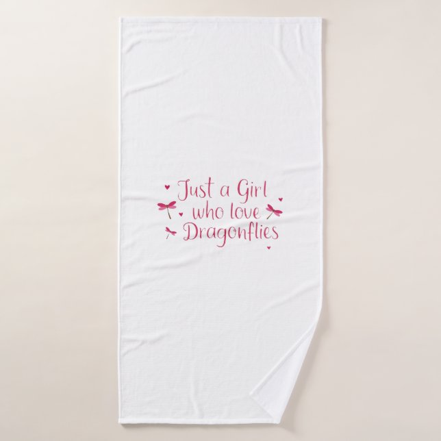 Libellule Juste Une Fille Qui Aime Les Libellules  (Serviette de bain)