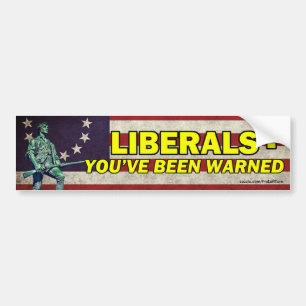 Libéraux - Vous avez été averti bumper Sticker