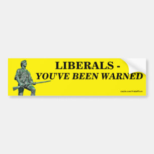 Libéraux - Vous avez été averti bumper Sticker