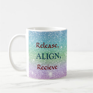 Libérer, Aligner, Recevoir Mug