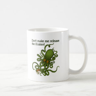 Libérez le Kraken Mug Drôle