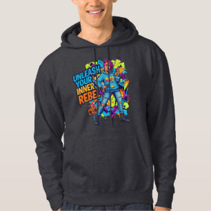 Libérez votre rebelle intérieur - Sweat à capuche