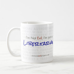 Libertarien - Je ne suis pas Mal Mug