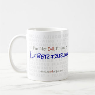 Libertarien - Je ne suis pas Mal Mug