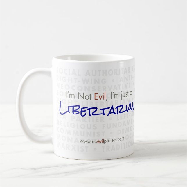 Libertarien - Je ne suis pas Mal Mug (Gauche)