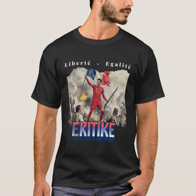 Liberte - Egalite - Ekitike T-Shirt (Devant)