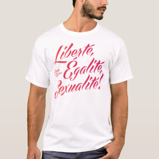 Liberté, égalité, sexualité ! Le T-shirt des