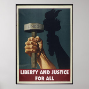 Liberté et justice pour tous - Poster pro-Union