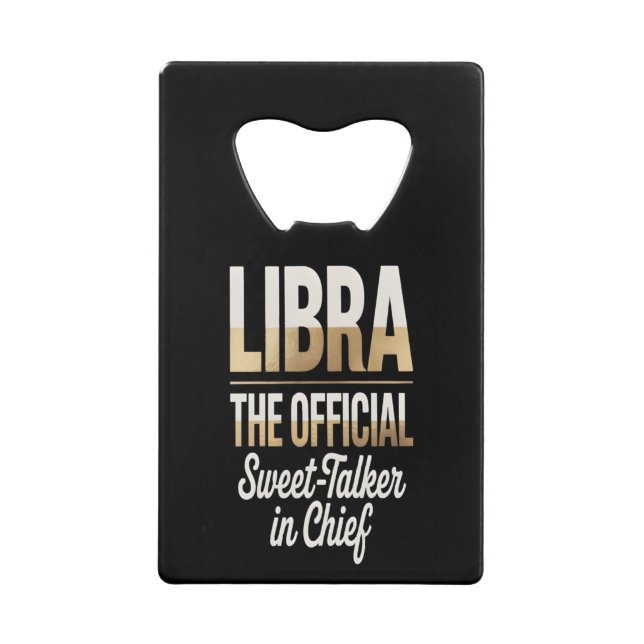 Libra Sweet-Talker Credit Card Bottle Opener (Devant)