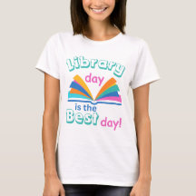 Library Day est le T-shirt du meilleur jour