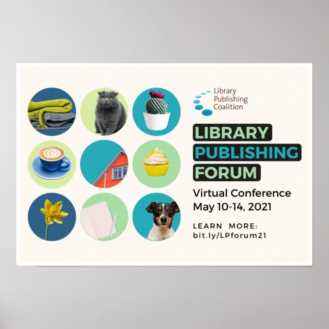 Library Publishing Forum 2021 Poster - 19" x 13" (Devant)