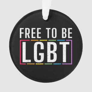 Libre d'être LGBT Bisexual Lesbian Gay pride