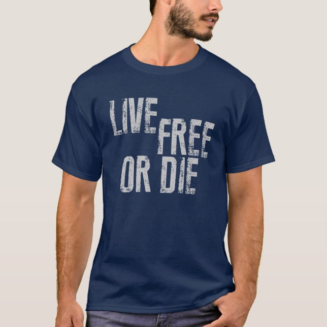 Libres vivants ou meurent T-shirt (Devant)
