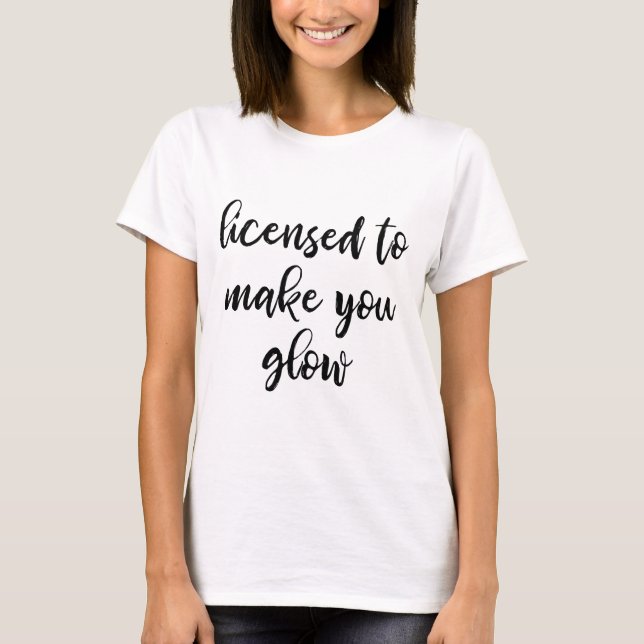 Licensed Esthetician T-Shirt (Devant)