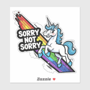 Licorne Sorry Not Sorry Autocollant Vinyle