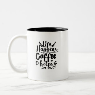 Life Happen Café Help Mug