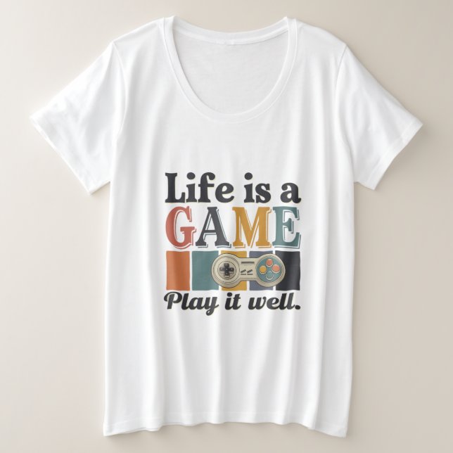 🎮 "Life is a Game, Play it Well" Retro Gaming T-S (Design devant)