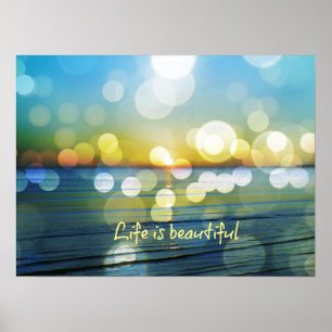 Life is Beautiful Quote Poster