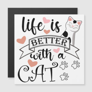 Life is Better With a Cat quote slogan