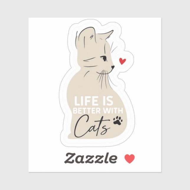 Life Is Better With Cats Cute Cat Lover Sticker (Feuille)