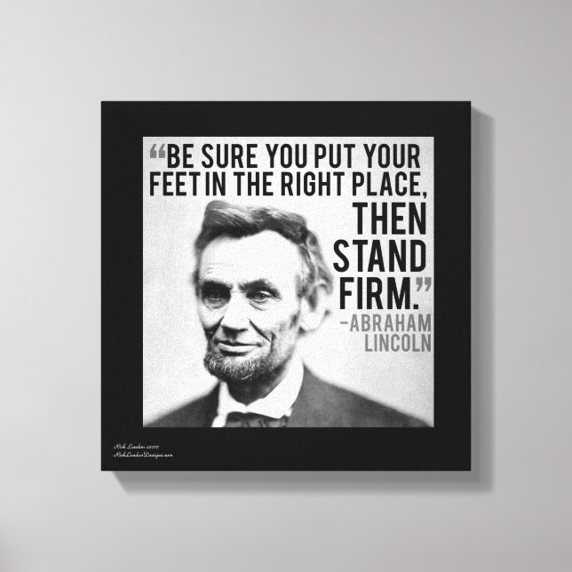 Lincoln & Tenez Bon Citation Impression sur Toile (Recto)