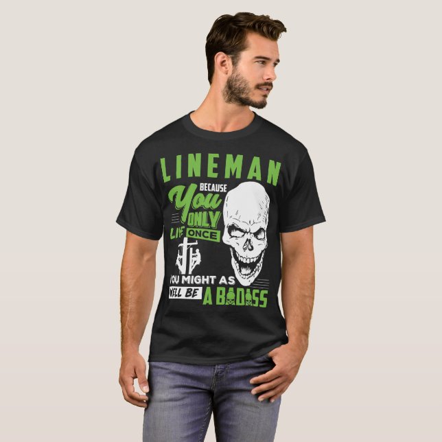 Lineman T-Shirt Lineman Well Badass Tee Gift (Devant entier)