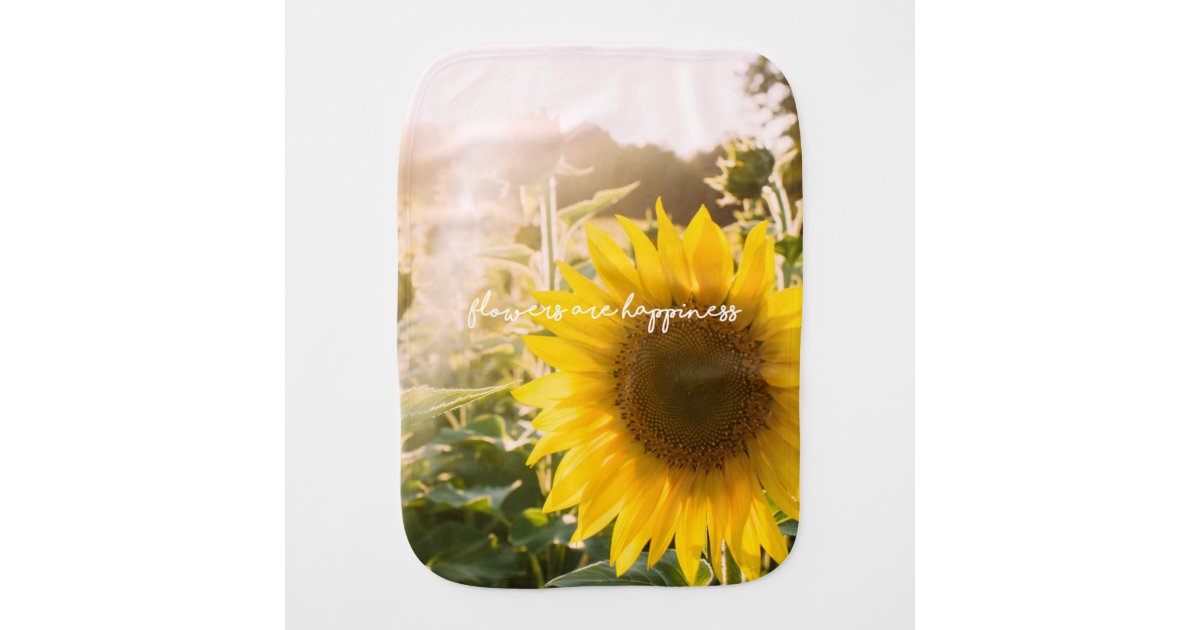 Linge De Bebe La Citation Fleurs De Tournesol Sont Bonheur Zazzle Fr