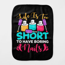 La Vie Est Trop Courte Pour Avoir Des Clous Ennuye