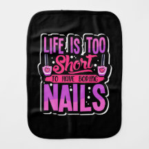 La Vie Est Trop Courte Pour Avoir Des Nails Ennuye