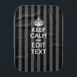 Linge De Bébé Personnalized KEEP CALM Your Text on Black Stripes<br><div class="desc">Décor à rayures noires, classe et personnalisées Conserver le calme et le style de Carry On sur un cadeau personnalisé. Essayez humour ou fantaisie sur vos mots créatifs sur les deux lignes de texte modifiables. N'oubliez pas d'utiliser les lettres CAPITAL pour obtenir les meilleurs résultats. Utilisez le lien "Demandez à...</div>
