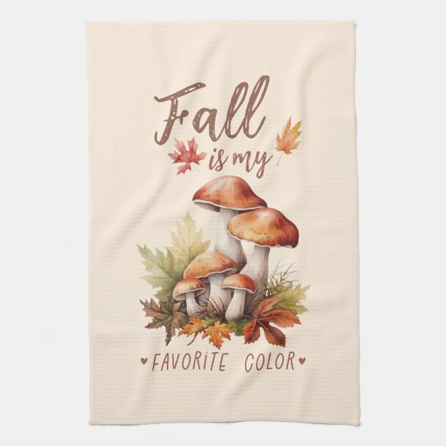 Linge De Cuisine Automne Est Ma Couleur Préférée - Champignons & Fe (Vertical)