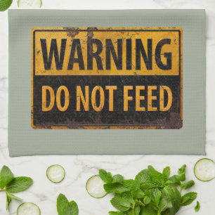 Linge De Cuisine AVERTISSEMENT ne pas se nourrir - avertissement mé