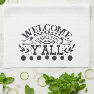 Linge De Cuisine Bienvenue chez nous Yall Farmhouse Mignon