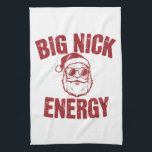 Linge De Cuisine Big Nick Energy Funny Père Noël Rude Christmas Jok<br><div class="desc">Big Nick Energy Funny Père Noël Rude Christmas Joke</div>