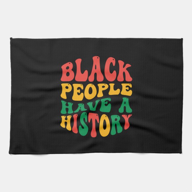 Linge De Cuisine black_people_have_a_history_01 (Horizontal)