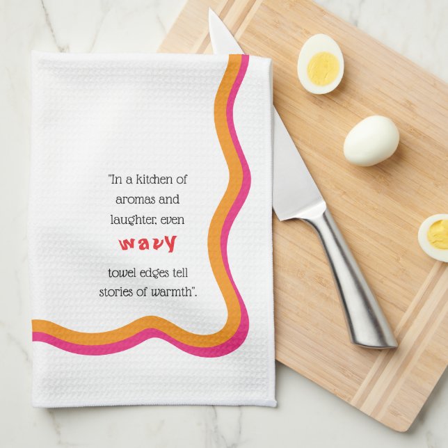 Linge De Cuisine Cadre ondulé et citation fantaisiste (Quart Plié)