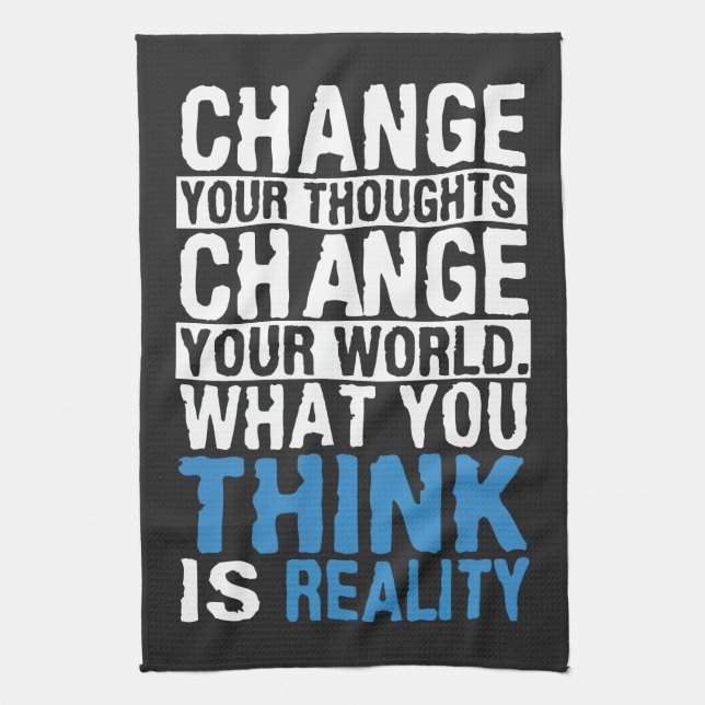 Linge De Cuisine Ce Que Vous Pensez Est Réalité - Motivation (Vertical)