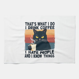 Linge De Cuisine C'est ce que je fais je bois du café je déteste le